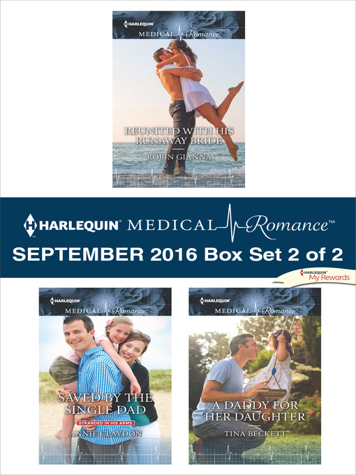 Title details for Harlequin Medical Romance September 2016, Box Set 2 of 2 by Robin Gianna - Available